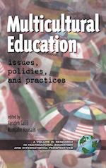 Multicultural Education - Issues, Policies and Practices (HC)