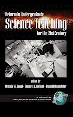 Reform in Undergraduate Science Teaching for the 21st Century (HC)