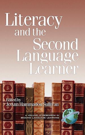 Literacy and the Second Language Learner (HC)