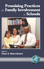 Promising Practices for Family Involvement in Schools (Hc)
