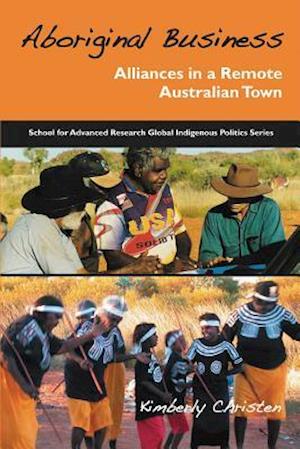 Christen, K:  Aboriginal Business
