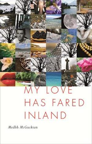 My Love Has Fared Inland