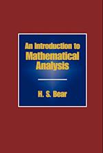 An Introduction to Mathematical Analysis