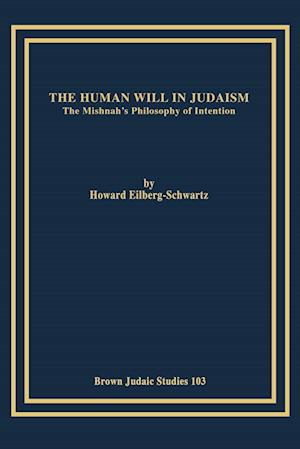 The Human Will in Judaism