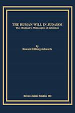 The Human Will in Judaism