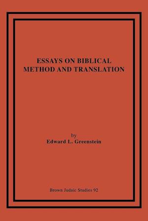 Essays on Biblical Method and Translation