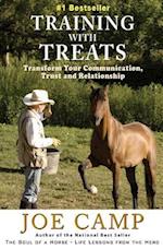 Training with Treats: Transform Your Communication, Trust and Relationship 