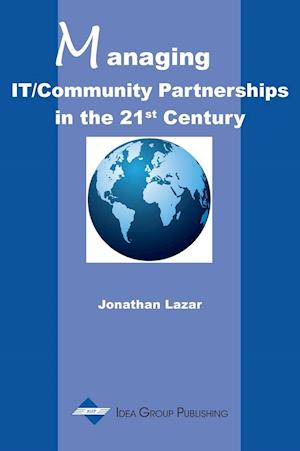 Managing It/Community Partnerships in the 21st Century