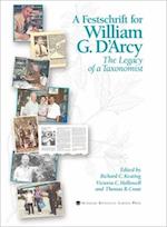 Festschrift for William G. D`Arcy – The Legacy of a Taxonomist