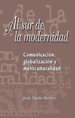 Al sur de la modernidad