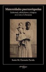 Maternidades puertorriqueñas en el arte y la literatura