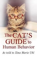The Cat's Guide to Human Behavior