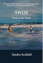 Swim: Stories of the Sixties 