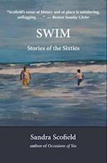 Swim : Stories of the Sixties