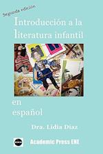 Introduccin a la Literatura Infantil En Espaol