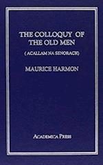 The Colloquy of the Old Men