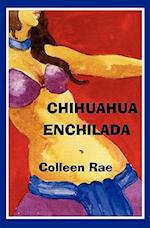 Chihuahua Enchilada