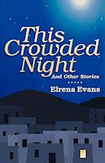 This Crowded Night: And Other Stories 