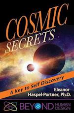 Cosmic Secrets: A Key to Self Discover 
