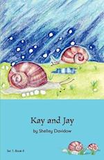 Kay and Jay