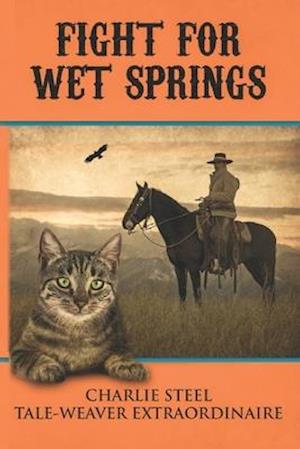 Fight for Wet Springs