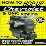 How to Hop Up Chevrolet & GMC Engines