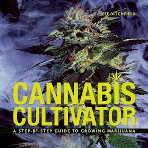 Cannabis Cultivator