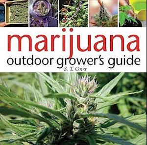 Marijuana Outdoor Grower's Guide