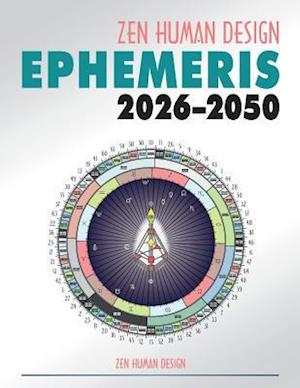 Zen Human Design Ephemeris 2026-50
