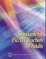 Standards for Esl/Efl Teachers of Adults