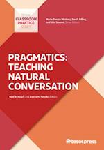 Tatsuki, D:  Pragmatics: Teaching Natural Conversation