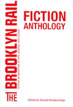 The Brooklyn Rail Fiction Anthology