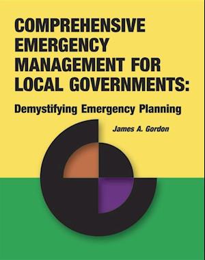 Comprehensive Emergency Management for Local Governments: