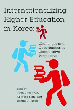 Shin, G:  Internationalizing Higher Education in Korea