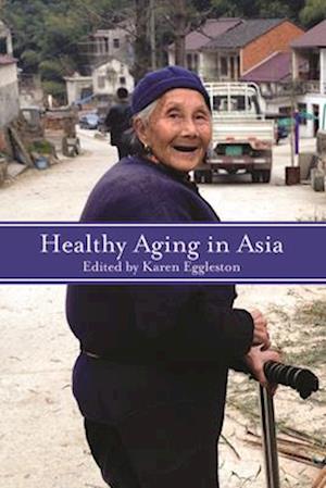 Healthy Aging in Asia