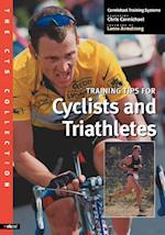 Training Tips for Cyclists and Triathletes