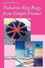 Fabulous Rag Rugs from Simple Frames