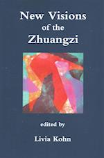 New Visions of the Zhuangzi