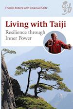 Living with Taiji