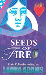 Seeds of Fire