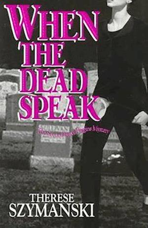 When the Dead Speak