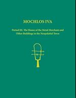 Mochlos IVA. 2-volume set of text, figures and plates