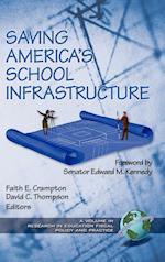 Saving America's School Infrastructure (Hc)