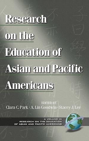 Research on the Education of Asian and Pacific Americans (HC)