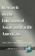 Research on the Education of Asian and Pacific Americans (HC)