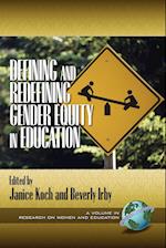 Defining and Redefining Gender Equity in Education (PB)