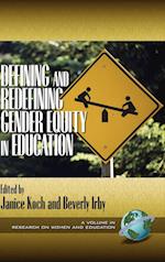 Defining and Redefining Gender Equity in Education (HC)