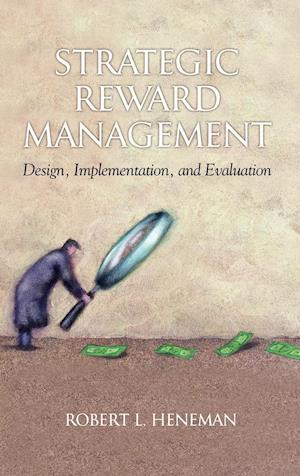 Strategic Reward Management