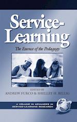 Service-Learning the Essence of the Pedagogy (Hc)