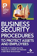 Business Security Procedures to Protect Assets and Employees